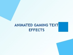 Animated Gaming Text Effects for Banner Typography
