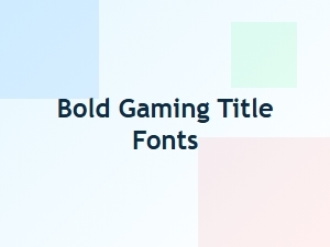 Bold Gaming Title Fonts for Impactful Banners