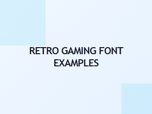 Retro Gaming Font Examples for Banner Design