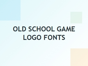 Old School Game Logo Fonts